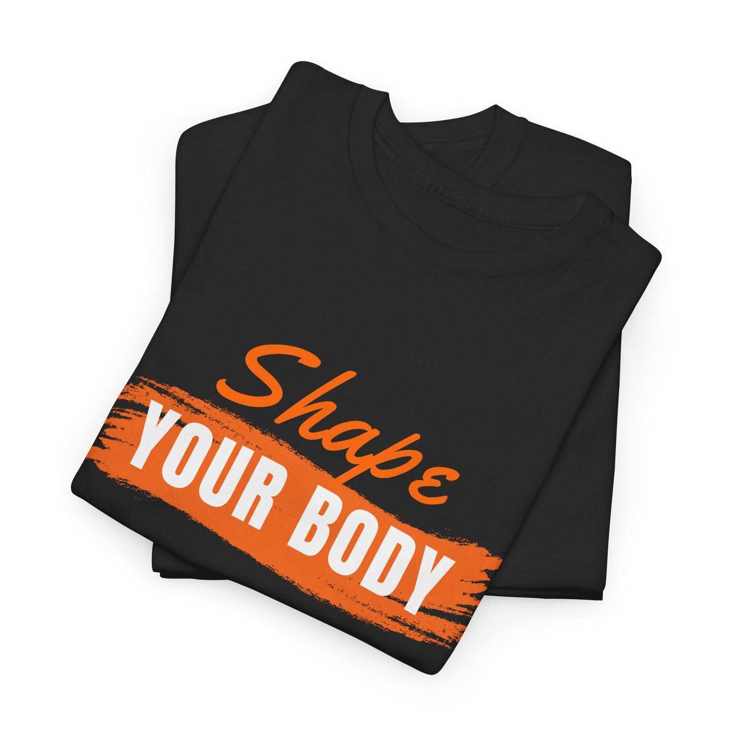 Shape Your Body T-Shirt